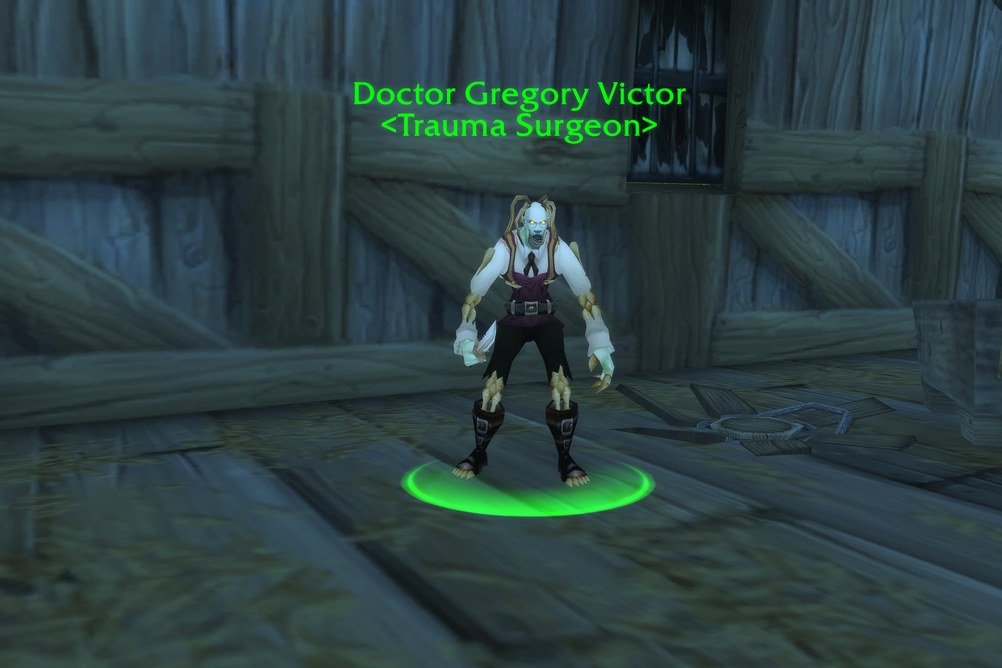 Doctor Gregory Victor, Trauma Surgeon in Arathi Highlands (WoW Classic)